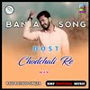 About Dost Chodchali Re Man Song
